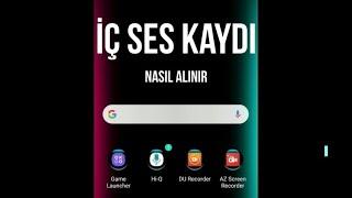 ANDROİD TELEFONLARDA ROOTSUZ İÇ VE DIŞ SES  INTERNAL  KAYIT NASIL YAPILIR ? UYGULAMALI ANLATIM..