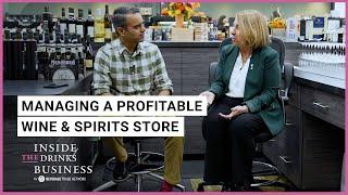 Managing a Profitable Wine & Spirits Store  Inside The Drinks Business