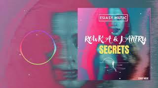 ROWKA & JANFRY- Secrets