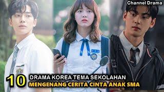 10 Drama Korea Tentang Anak Sekolah - Drakor Anak Sekolah