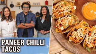 Paneer Chilli Tacos Recipe  Uunchai Special ft. Neena Gupta & Sarika  Indian Mexican Snacks