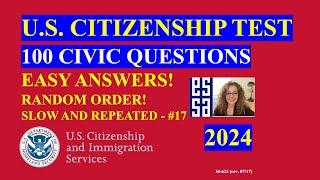 Citizen Questions and Answers 2024 EASY Answer Slow and Repeated