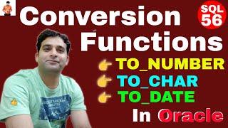 SQL Conversion Functions TO_CHAR TO_DATE TO_NUMBER with example