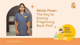 Pelvic Floor The Key to Easing Pregnancy Back Pain