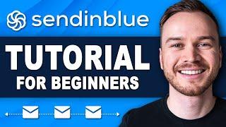 Sendinblue NEW Brevo Tutorial for Beginners Step-by-Step Email Marketing Tutorial