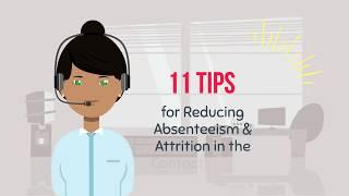 11 Tips to Reduce Absenteeism & Attrition