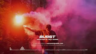 Free Hybrid Trap X EDM Trap Beat BURST Prod. By Nick Barrel