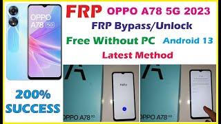 Oppo A78 5g 2023 FRP Bypass Unlock  OPPO A78 5G CPH2495 FRP