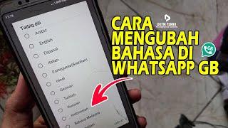 Cara Mengubah Bahasa di Whatsapp Gb