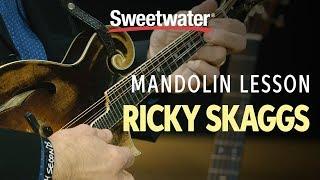 Ricky Skaggs Mandolin Lesson