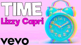 Lizzy Capri - TIME Official Lyric Video