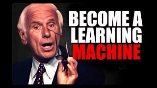 LEARNING IS THE BEGINNING OF WEALTH AND HAPPINESS - Jim Rohn Motivational Speech