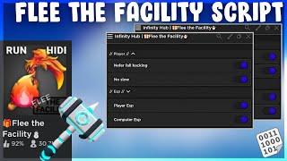 Flee The Facility Script  Hack NOSLOW ESP  NOFAIL  AND MORE