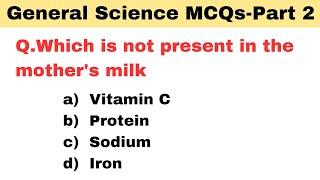 General Science MCQ for Competitive Exams Part 2General Science Important Questions