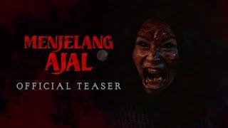 MENJELANG AJAL  OFFICIAL TEASER - TAYANG DI BIOSKOP MEI 2024