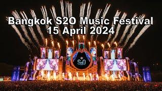 Bangkok S2O Music Festival 15 April 2024 VVIP ticket