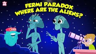 Where Are The Aliens?  The Extraterrestrial Life  Fermi Paradox Theory  The Dr. Binocs Show