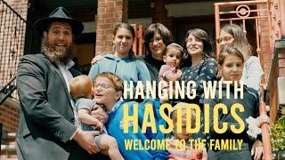 INSIDE THE HOME OF AN ORTHODOX JEWISH FAMILY - HANGING WITH HASIDICS II  WELCOME TO THE FAMILY