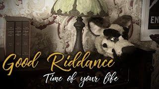 Good Riddance - Time of your Life