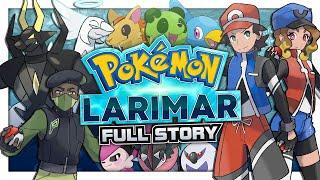 POKÉMON LARIMAR The Full Movie