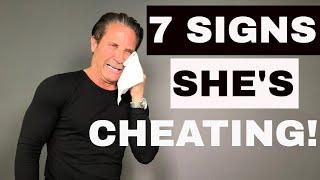 7 SNEAKY SIGNS YOUR WIFE IS CHEATING ON YOU signs of a cheater