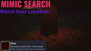 Weird door location Mimic Search