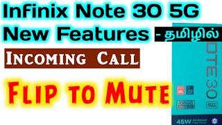 Incoming Call FLIP to MUTE Features in Infinix Note 30 5g Tamil  Flip to Mute in Infinix Note 30 5g