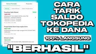 CARA TARIK SALDO TOKOPEDIA KE DANA