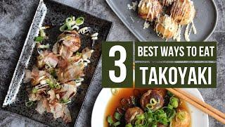 3 Best Takoyaki Toppings Octopus Balls - Japanese Street Food  How to Cook at Home