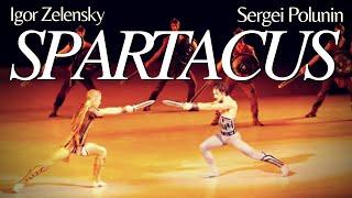 Sergei Polunin  Igor Zelensky  SPARTACUS Complete Ballet Performance 2014