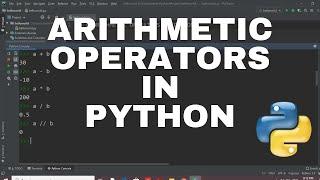 Arithmetic Operators in Python  Python Programming  Python in easy way