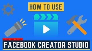 How to use New Facebook Creator Studio 2020