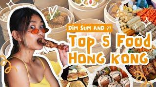 Top 5 Must Try Foods in Hong Kong  2024 07 01