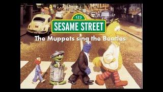 Classic Sesame Street - The Muppets sing The Beatles redux