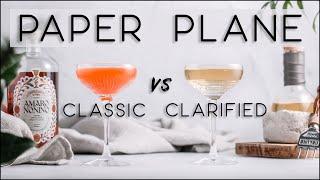 How to clarify cocktails with milk - How to make a Paper Plane cocktail two ways