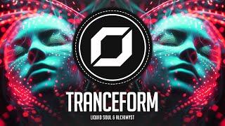 PSY-TRANCE ◉ Liquid Soul & Alchimyst - Tranceform