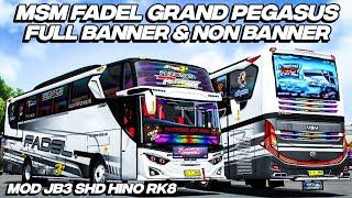 SHARE LIVERY MSM FADEL GRAND PEGASUS MOD JB3 SHD HINO RK8 KP PROJECTS FUL BANNER & NON BANNER