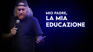 ELEAZARO - Mio padre la mia educazione - Stand Up Comedy