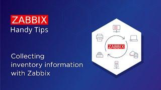 Zabbix Handy Tips Automatic host inventory collection with Zabbix
