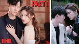 Part 1She Fall In Love With Hot Billionaire Blind PresidentDangerous Love Chinese Drama In Hindi