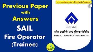SAIL Previous Paper with Answers for Fire Operator Trainee  SAIL Recruitment 2022 » Fire Operator