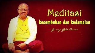 Meditasi kesembuhan dan kedamaian No. 196