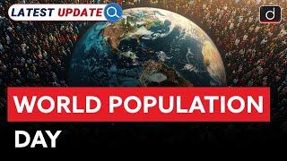 World Population Day 2024  Latest Update  Drishti IAS English