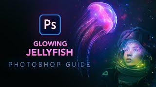 Create a GLOWING JELLYFISH Photoshop Tutorial - GuideRunner EP2