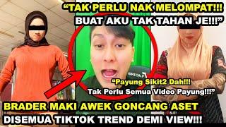 BRADER MAKl AWEK TUDUNG GONCANG ASET DISEMUA VIDEO DEMI VIEW L0MP4T BU4T 4KU XTAHAN seram hantu