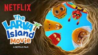 The Larva Island Movie Trailer ️ Netflix After School