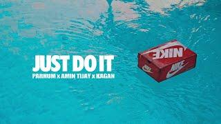 Parhum x Amin Tijay x Kagan - Just Do It Official Music Video