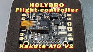 HOLYBRO Kakute AIO V2