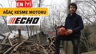 En İyi Ağaç Kesme Motoru - ECHO MOTOR