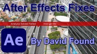 Adobe After Effects Fixes - 3D Camera Tracking Analysis Solve Failed  - by David Found